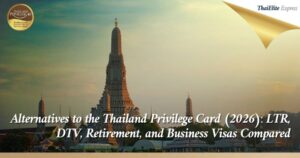 Alternatives to the Thailand Privilege Card (2026)