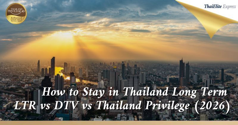 How to Stay in Thailand Long Term