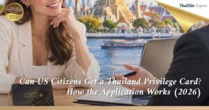 Get a Thailand Privilege Card