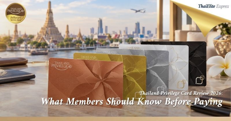 Thailand Privilege Card Review 2026