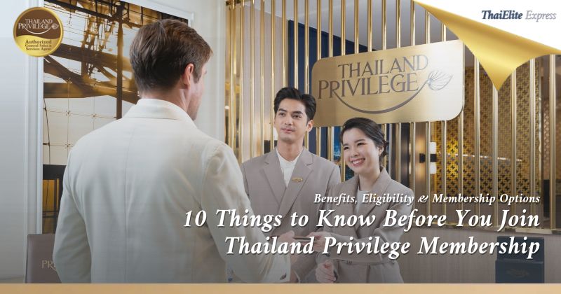 Thailand Privilege Membership