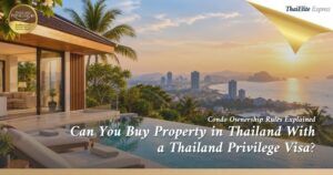 Thailand Privilege Property